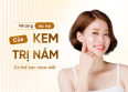 Những Tác Hại Của Kem Trị Nám Mà Có Thể Bạn Chưa Biết