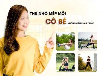 Thu Nhỏ Mép Môi Cô Bé Không Cần Phẫu Thuật