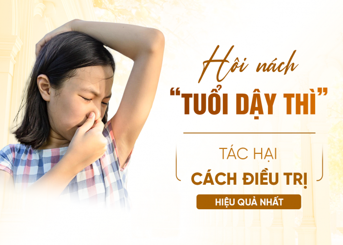 Hôi Nách Tuổi Dậy Thì - Tác Hại Gây Ra Và Phương Pháp Điều Trị Hiệu Quả Nhất Tại TMV Oshun