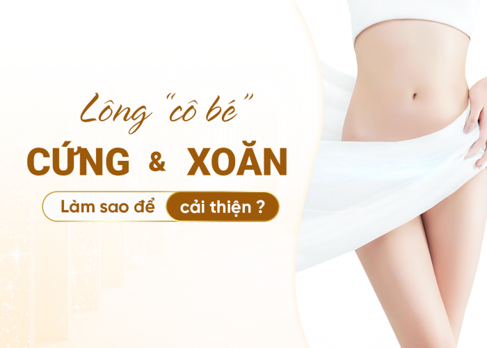 Lông Vùng Kín Cứng Và Xoăn -  Làm Sao Để Cải Thiện