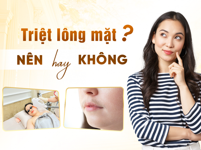 Có Nên Triệt Lông Mặt Không?