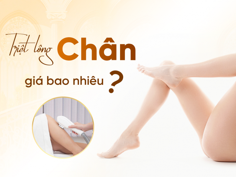 Triệt Lông Chân Có Ảnh Hưởng Gì Không? Giá Là Bao Nhiêu?